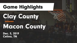 Clay County vs Macon County  Game Highlights - Dec. 3, 2019