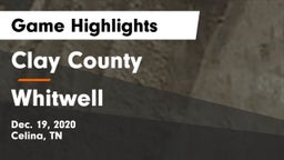 Clay County vs Whitwell  Game Highlights - Dec. 19, 2020