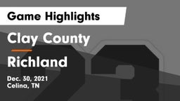 Clay County  vs Richland  Game Highlights - Dec. 30, 2021