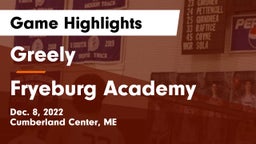 Greely  vs Fryeburg Academy Game Highlights - Dec. 8, 2022
