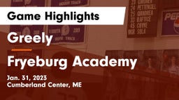 Greely  vs Fryeburg Academy Game Highlights - Jan. 31, 2023