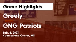 Greely  vs GNG Patriots Game Highlights - Feb. 8, 2023