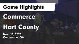 Commerce  vs Hart County  Game Highlights - Nov. 16, 2023