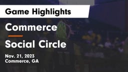Commerce  vs Social Circle  Game Highlights - Nov. 21, 2023