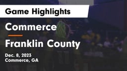 Commerce  vs Franklin County  Game Highlights - Dec. 8, 2023