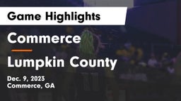 Commerce  vs Lumpkin County  Game Highlights - Dec. 9, 2023
