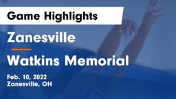 Zanesville  vs Watkins Memorial  Game Highlights - Feb. 10, 2022