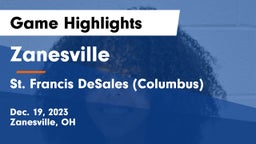 Zanesville  vs St. Francis DeSales  (Columbus) Game Highlights - Dec. 19, 2023