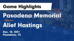 Pasadena Memorial  vs Alief Hastings  Game Highlights - Dec. 18, 2021