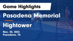 Pasadena Memorial  vs Hightower  Game Highlights - Nov. 20, 2023