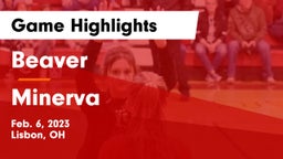 Beaver  vs Minerva  Game Highlights - Feb. 6, 2023