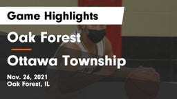 Oak Forest  vs Ottawa Township  Game Highlights - Nov. 26, 2021