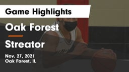 Oak Forest  vs Streator  Game Highlights - Nov. 27, 2021