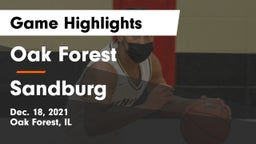 Oak Forest  vs Sandburg  Game Highlights - Dec. 18, 2021