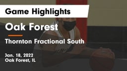 Oak Forest  vs Thornton Fractional South  Game Highlights - Jan. 18, 2022
