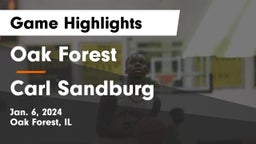 Oak Forest  vs Carl Sandburg  Game Highlights - Jan. 6, 2024