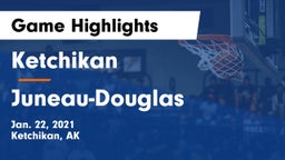 Ketchikan  vs Juneau-Douglas  Game Highlights - Jan. 22, 2021