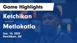 Ketchikan  vs Metlakatla Game Highlights - Jan. 14, 2023