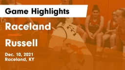 Raceland  vs Russell  Game Highlights - Dec. 10, 2021