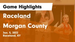 Raceland  vs Morgan County  Game Highlights - Jan. 5, 2022