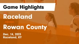 Raceland  vs Rowan County  Game Highlights - Dec. 14, 2023