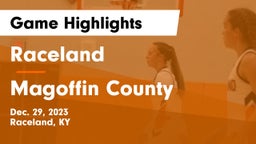 Raceland  vs Magoffin County  Game Highlights - Dec. 29, 2023