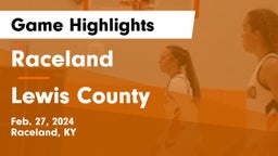 Raceland  vs Lewis County  Game Highlights - Feb. 27, 2024