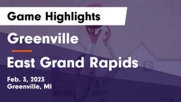Greenville  vs East Grand Rapids  Game Highlights - Feb. 3, 2023