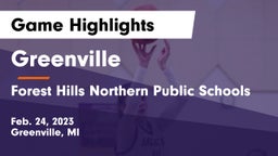 Greenville  vs Forest Hills Northern Public Schools Game Highlights - Feb. 24, 2023