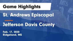 St. Andrews Episcopal  vs Jefferson Davis County   Game Highlights - Feb. 17, 2020