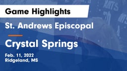 St. Andrews Episcopal  vs Crystal Springs  Game Highlights - Feb. 11, 2022