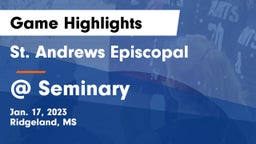 St. Andrews Episcopal  vs @ Seminary  Game Highlights - Jan. 17, 2023