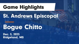 St. Andrews Episcopal  vs Bogue Chitto  Game Highlights - Dec. 3, 2023