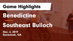Benedictine  vs Southeast Bulloch  Game Highlights - Dec. 6, 2019