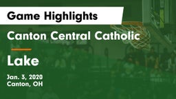 Canton Central Catholic  vs Lake  Game Highlights - Jan. 3, 2020