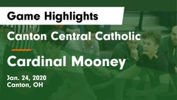 Canton Central Catholic  vs Cardinal Mooney  Game Highlights - Jan. 24, 2020