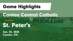 Canton Central Catholic  vs St. Peter's  Game Highlights - Jan. 25, 2020