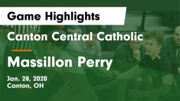 Canton Central Catholic  vs Massillon Perry  Game Highlights - Jan. 28, 2020