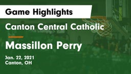 Canton Central Catholic  vs Massillon Perry  Game Highlights - Jan. 22, 2021