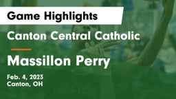 Canton Central Catholic  vs Massillon Perry  Game Highlights - Feb. 4, 2023