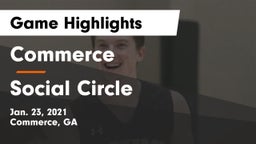 Commerce  vs Social Circle  Game Highlights - Jan. 23, 2021