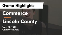 Commerce  vs Lincoln County  Game Highlights - Jan. 29, 2021