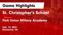 St. Christopher's School vs Fork Union Military Academy Game Highlights - Feb. 14, 2023