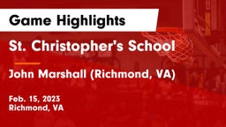 St. Christopher's School vs John Marshall (Richmond, VA) Game Highlights - Feb. 15, 2023