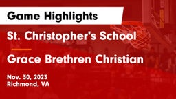 St. Christopher's School vs Grace Brethren Christian  Game Highlights - Nov. 30, 2023
