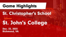 St. Christopher's School vs St. John's College  Game Highlights - Dec. 23, 2023