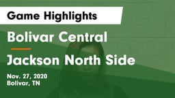 Bolivar Central  vs Jackson North Side  Game Highlights - Nov. 27, 2020