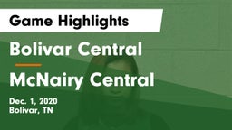 Bolivar Central  vs McNairy Central  Game Highlights - Dec. 1, 2020