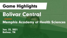 Bolivar Central  vs Memphis Academy of Health Sciences  Game Highlights - Jan. 23, 2021