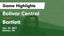 Bolivar Central  vs Bartlett  Game Highlights - Jan. 25, 2021